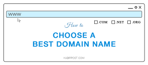 Read more about the article How to Choose A Best Domain Name for Your Site?