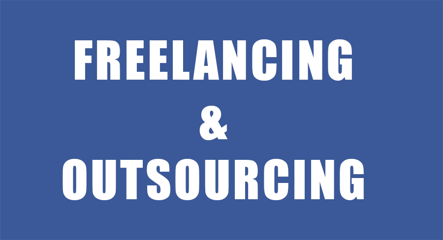 Freelancing And Outsourcing